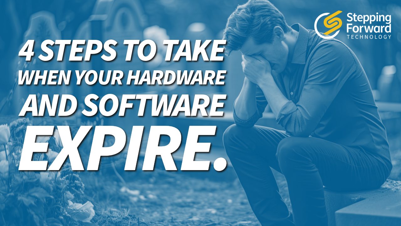 The Hidden Risks of End-of-Life Hardware and Software by Stepping Forward Technology, managed IT services, Colorado Springs
